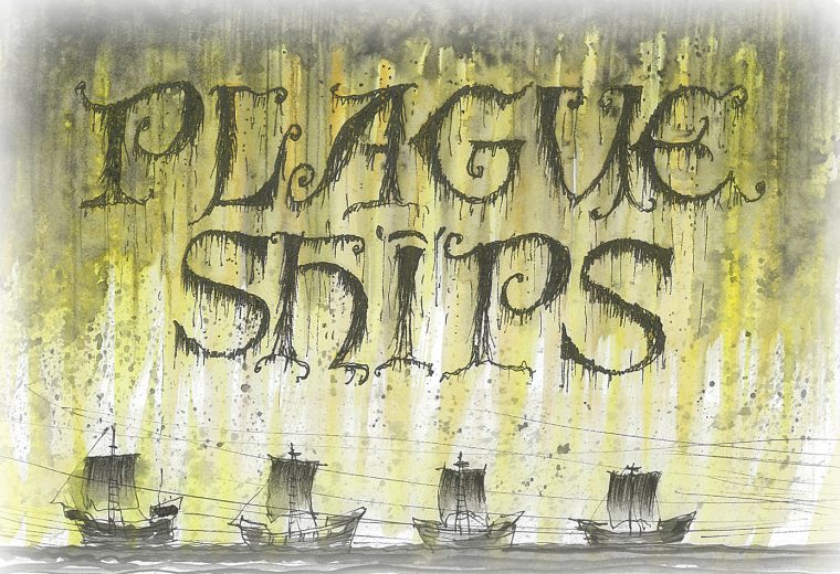 Plague Ships
